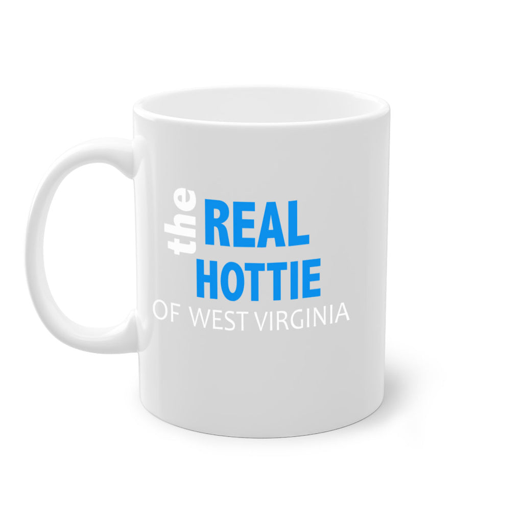 The Real Hottie Of West Virginia 129#- Hottie Collection-Mug / Coffee Cup