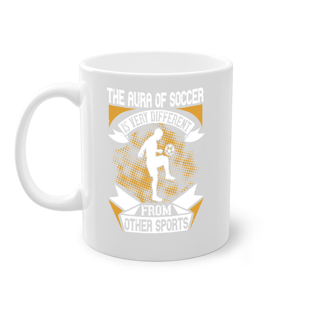 The aura of soccer is very different from other sports 218#- soccer-Mug / Coffee Cup