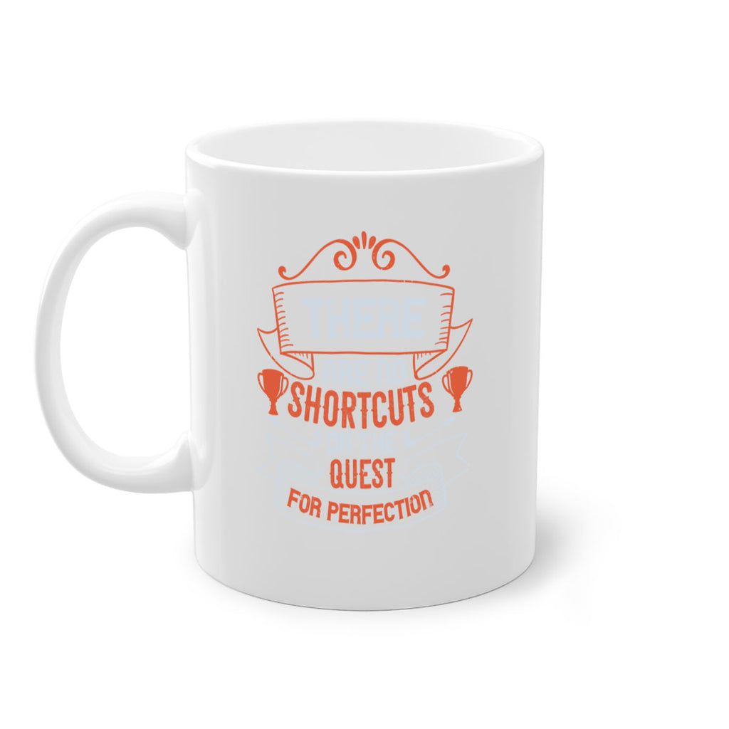 There are no shortcuts on the quest for perfection 1775#- golf-Mug / Coffee Cup
