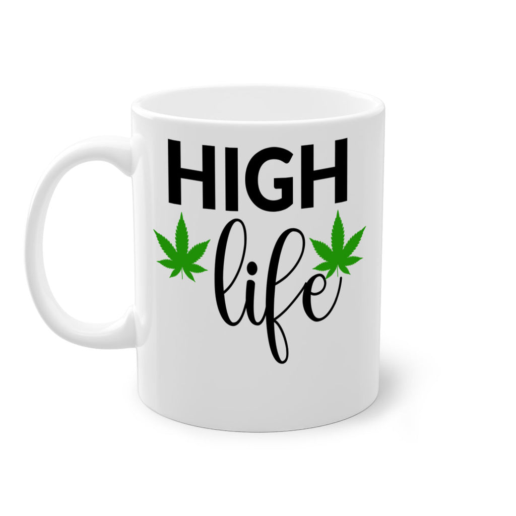high life 117#- marijuana-Mug / Coffee Cup