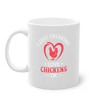 i just freaking love chickens ok Style 5#- Chicken-Mug / Coffee Cup