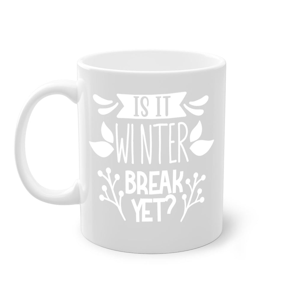 is it winter 34#- wedding-Mug / Coffee Cup