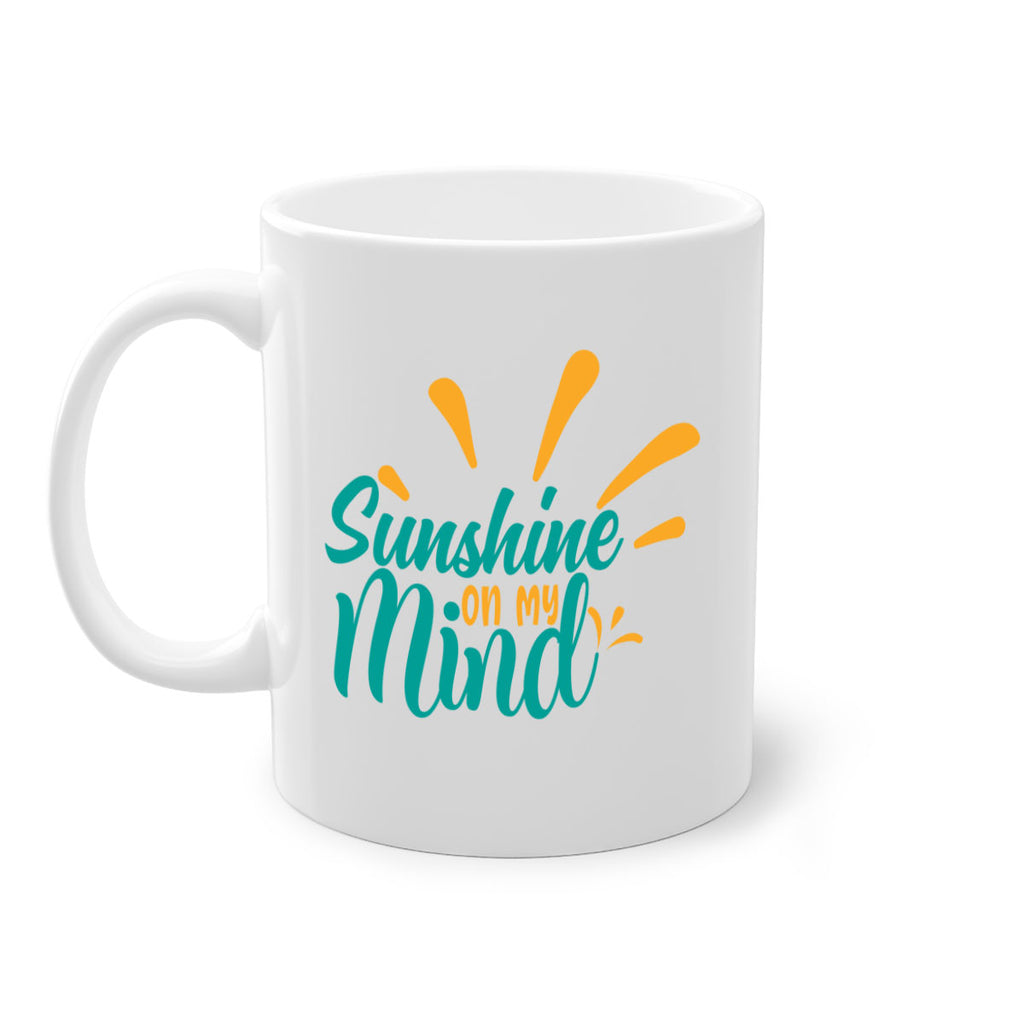 sunshine on my mind Style 74#- Summer-Mug / Coffee Cup