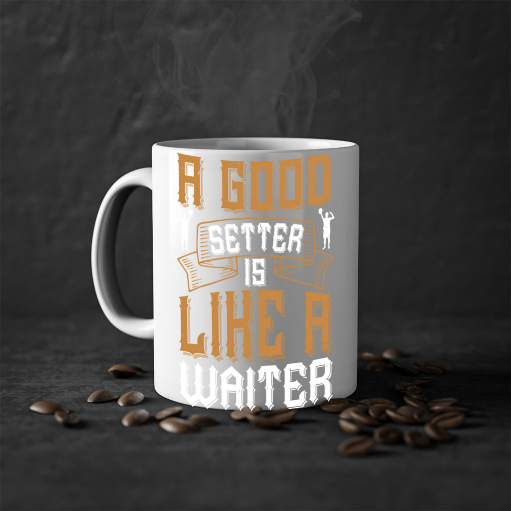 A good setter is like a waiter Style 1519#- volleyball-Mug / Coffee Cup