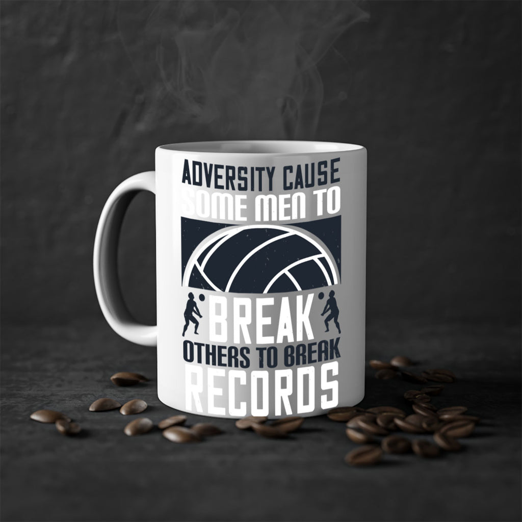 Adversity cause some men to break others to break records Style 1485#- volleyball-Mug / Coffee Cup