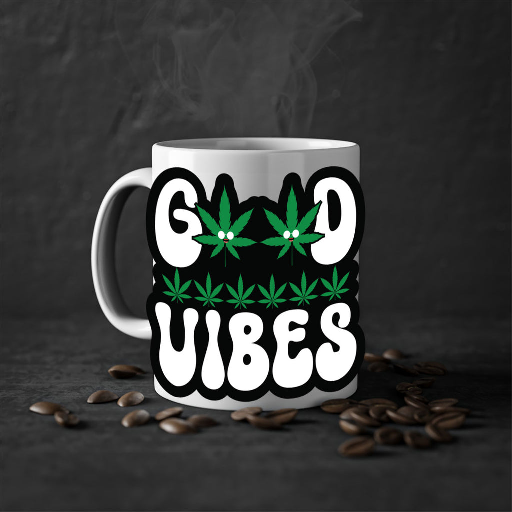 Good vibes 96#- marijuana-Mug / Coffee Cup