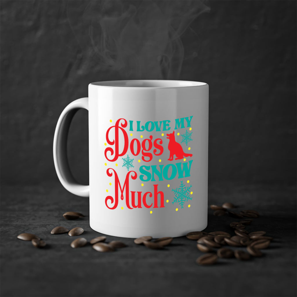 I Love My Dogs Snow 242#- winter-Mug / Coffee Cup