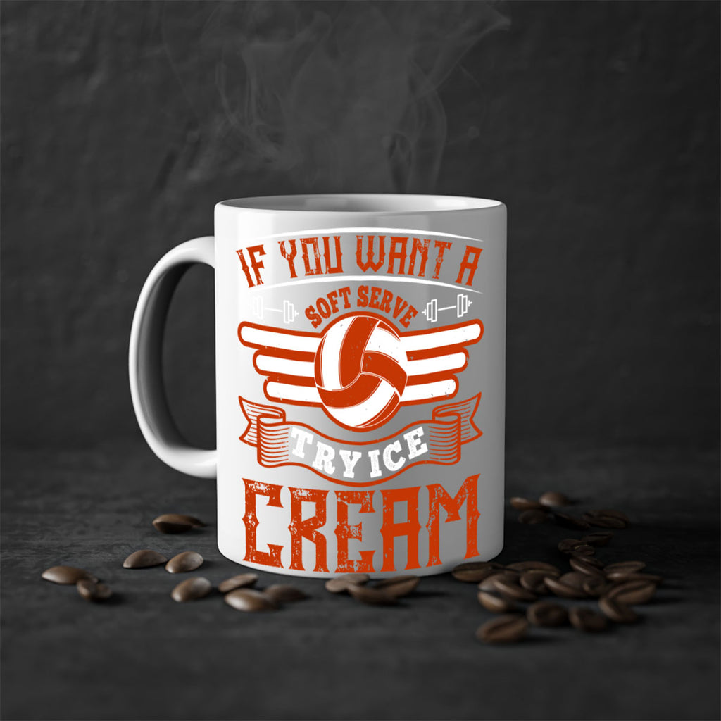 If you want a soft serve try ice cream Style 1033#- volleyball-Mug / Coffee Cup