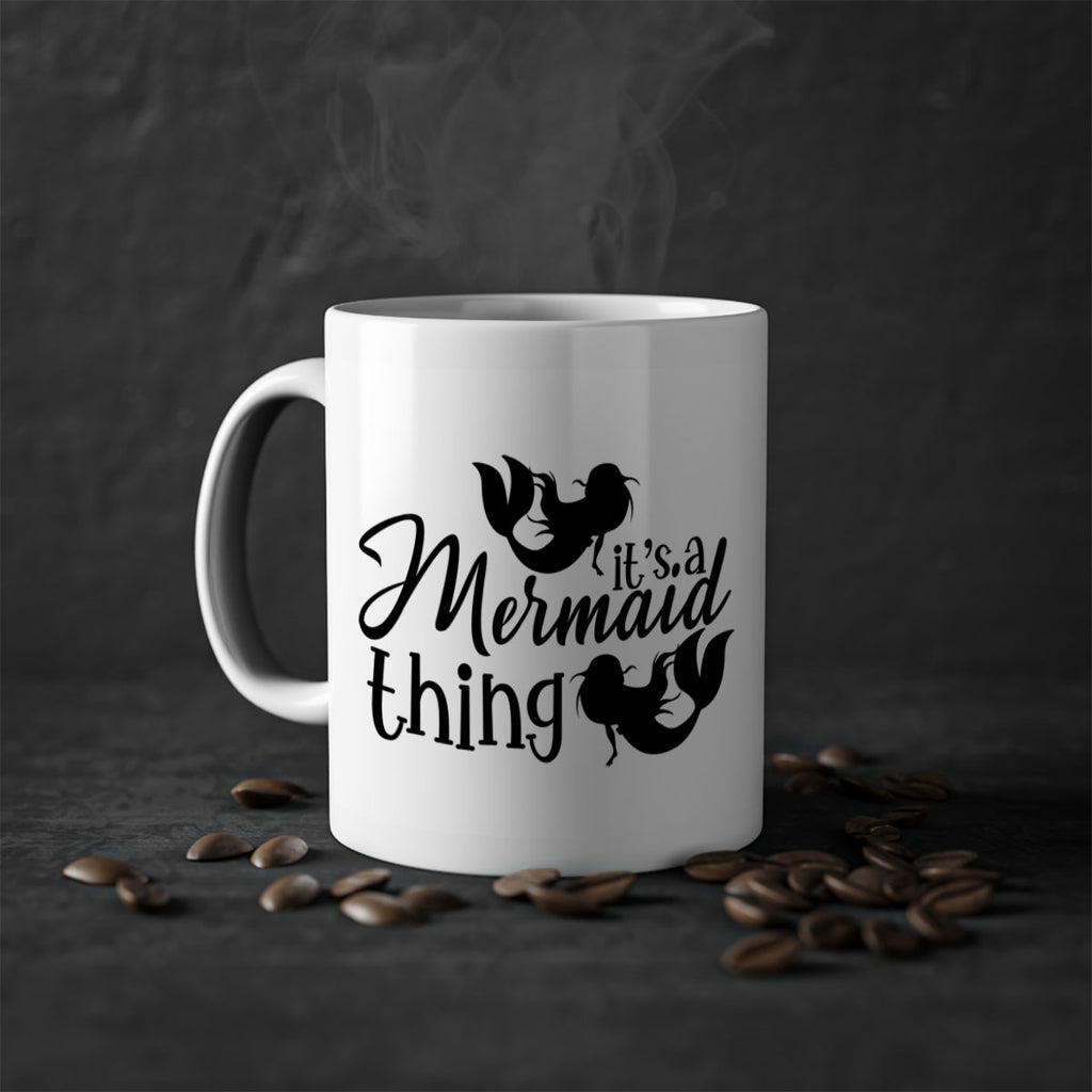 It s A Mermaid Thing 276#- mermaid-Mug / Coffee Cup