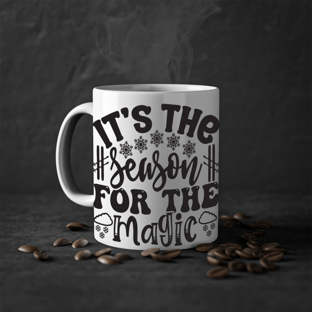 Its the season for the 272#- winter-Mug / Coffee Cup