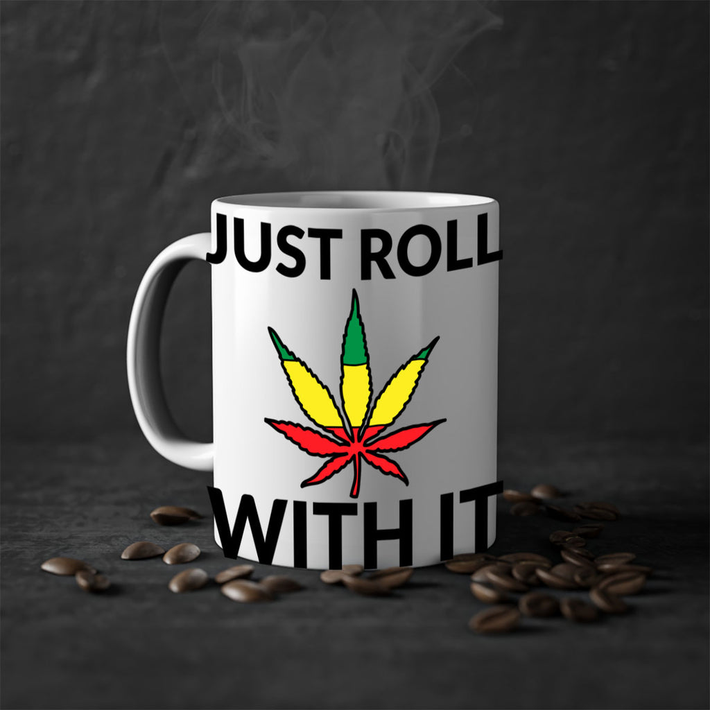 Just roll with it 169#- marijuana-Mug / Coffee Cup