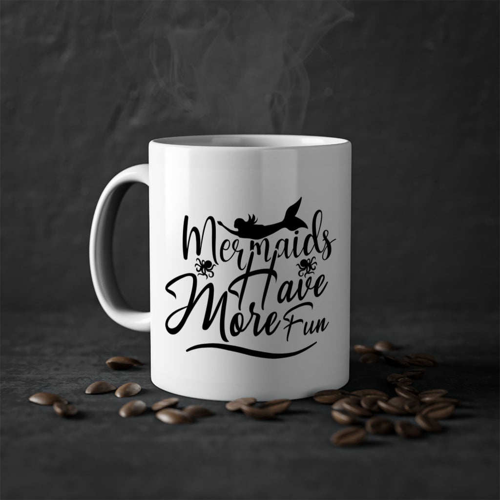 Mermaids Have More Fun 469#- mermaid-Mug / Coffee Cup