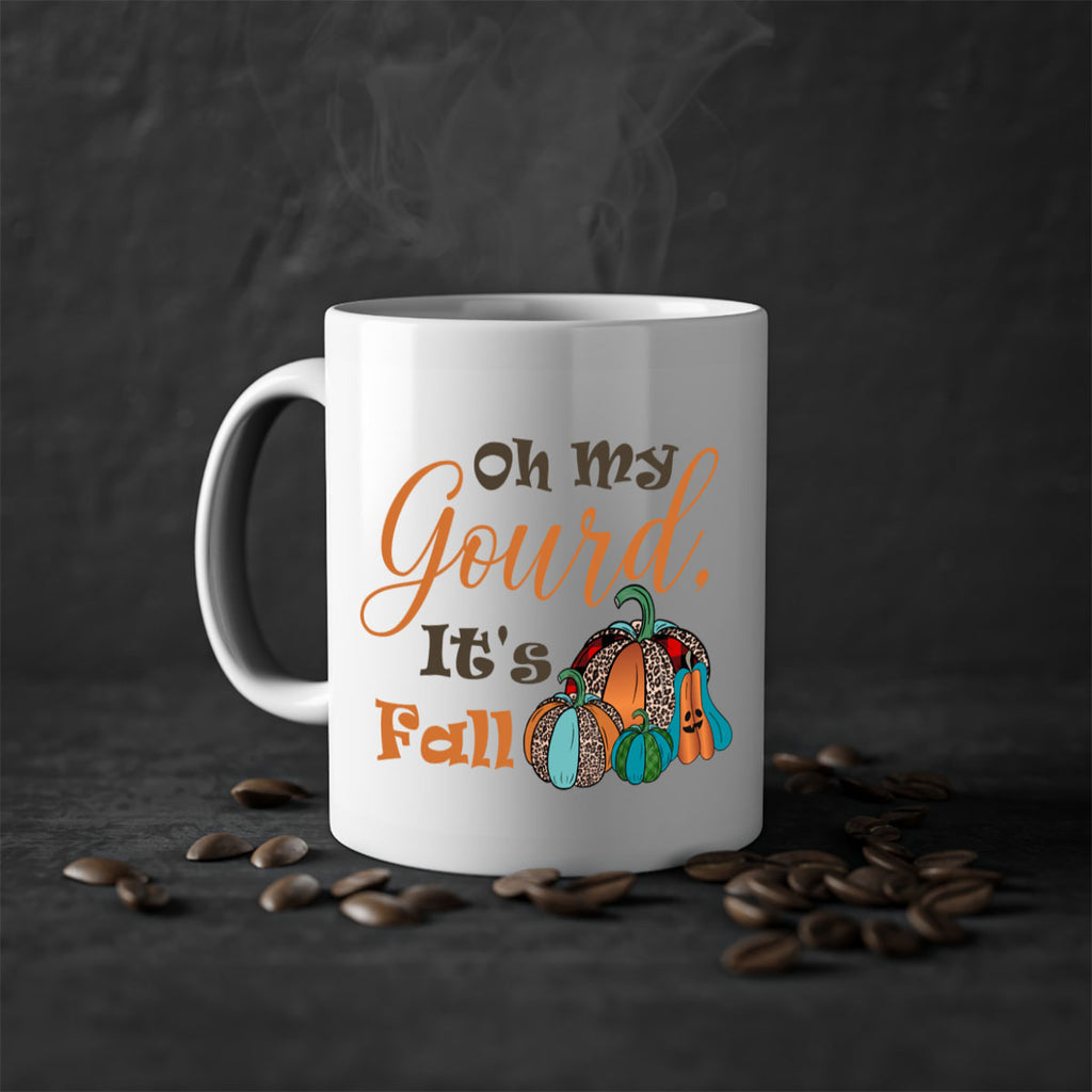 Oh My Gourd It s Fall 458#- fall-Mug / Coffee Cup