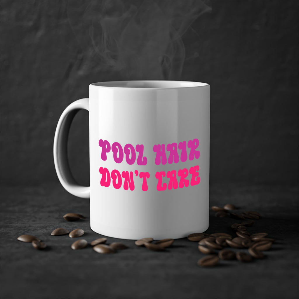 Pool Hair Dont Care 539#- mermaid-Mug / Coffee Cup