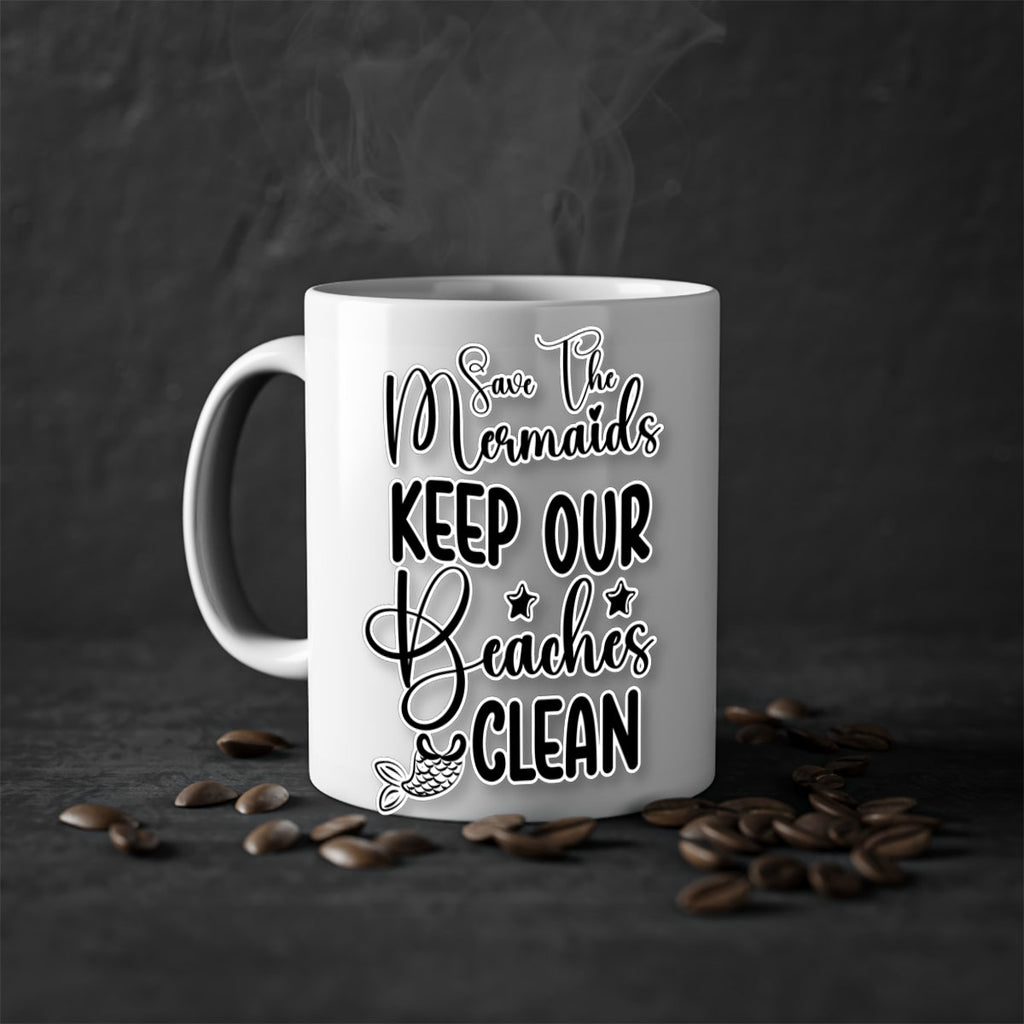 Save The Mermaids Keep Our 576#- mermaid-Mug / Coffee Cup