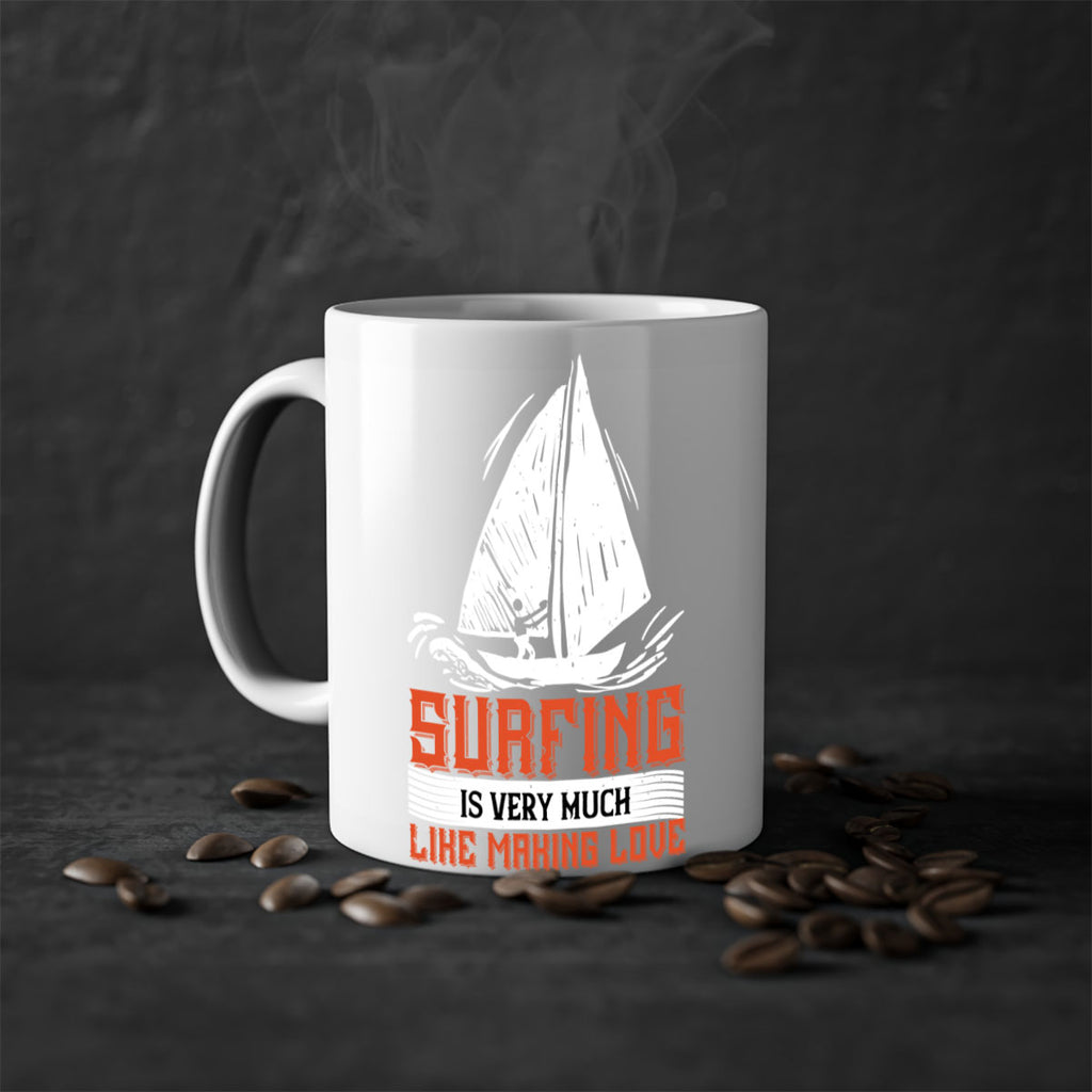 Surfing is very much like making love 2393#- surfing-Mug / Coffee Cup
