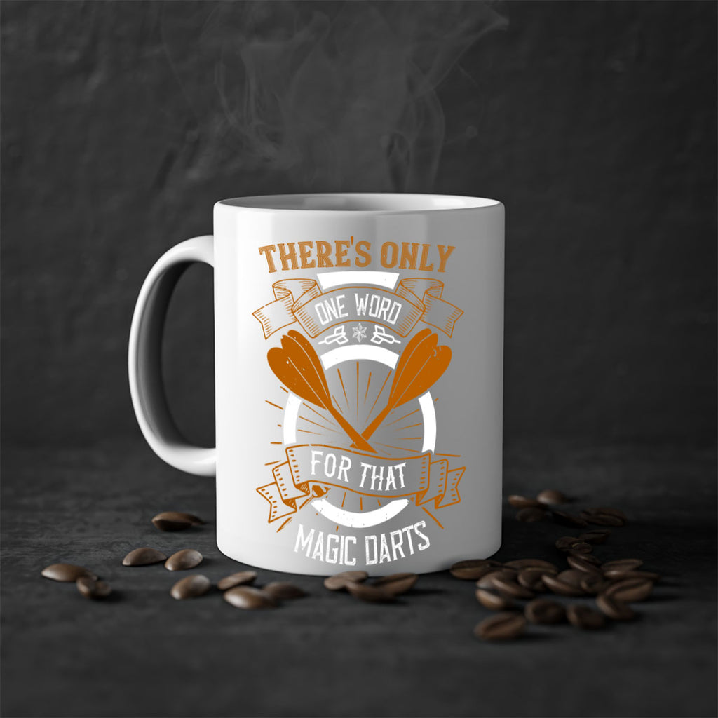 Theres only one word for that magic darts 1783#- darts-Mug / Coffee Cup