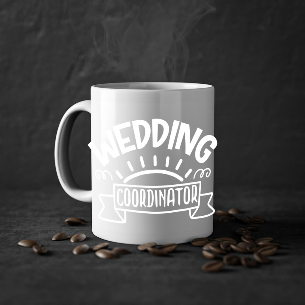 Wedding coordinator 9#- wedding-Mug / Coffee Cup