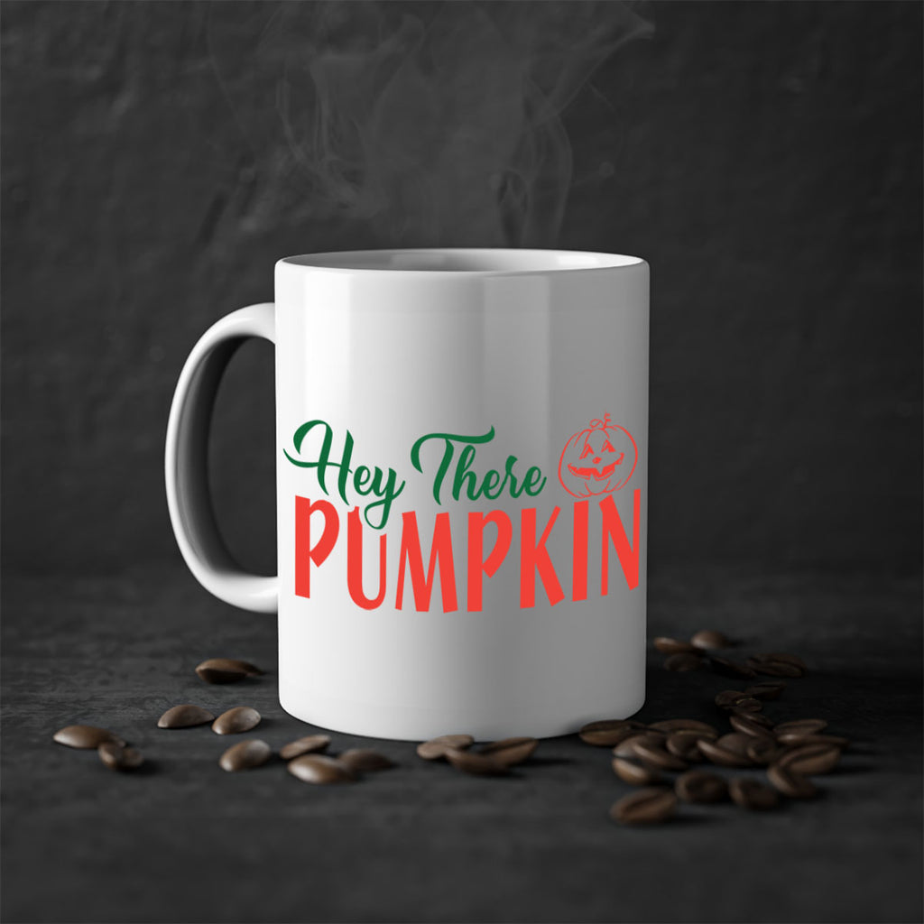 hey there pumpkin 305#- fall-Mug / Coffee Cup