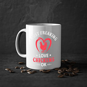 i just freaking love chickens ok Style 5#- Chicken-Mug / Coffee Cup