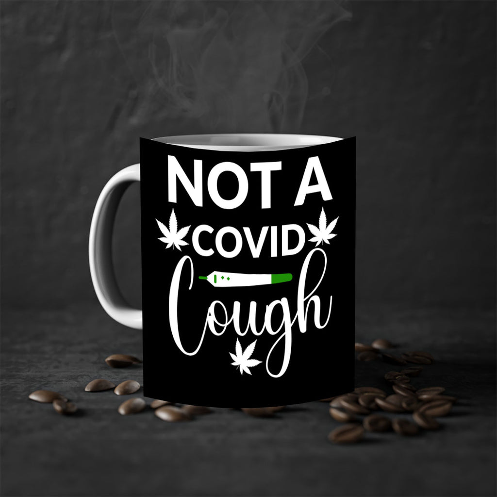 not a covid cough 212#- marijuana-Mug / Coffee Cup