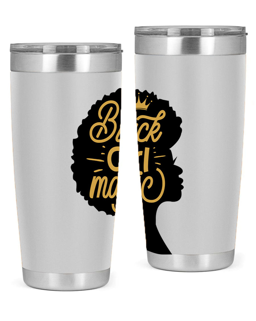 Black Girl magic copy Style 60#- women-girls- Tumbler