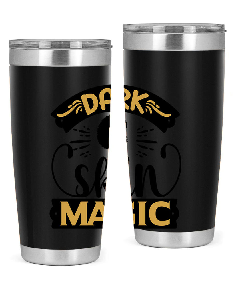 Dark skin magic Style 42#- women-girls- Tumbler