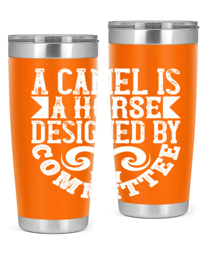 A camel is a horse designed by committee Style 50#- architect- tumbler