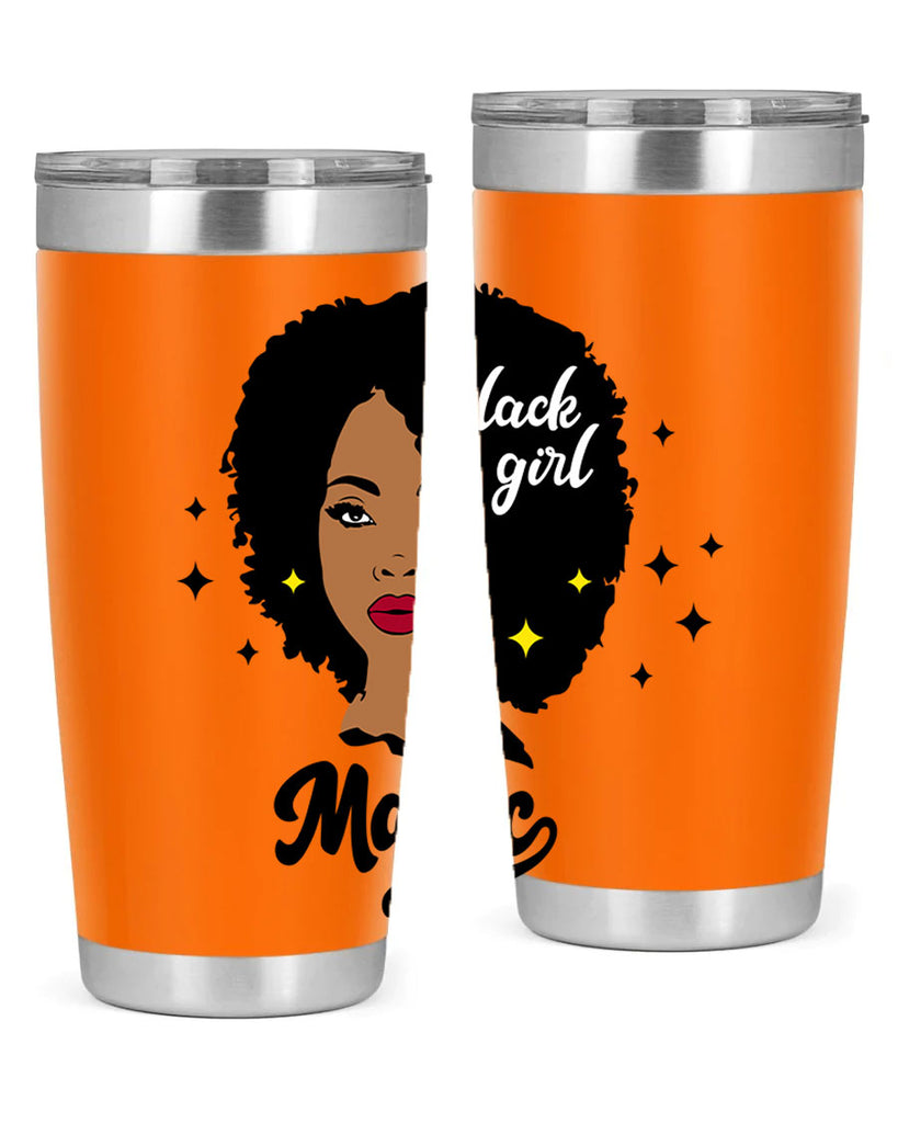 black girl magic 20#- women-girls- Tumbler