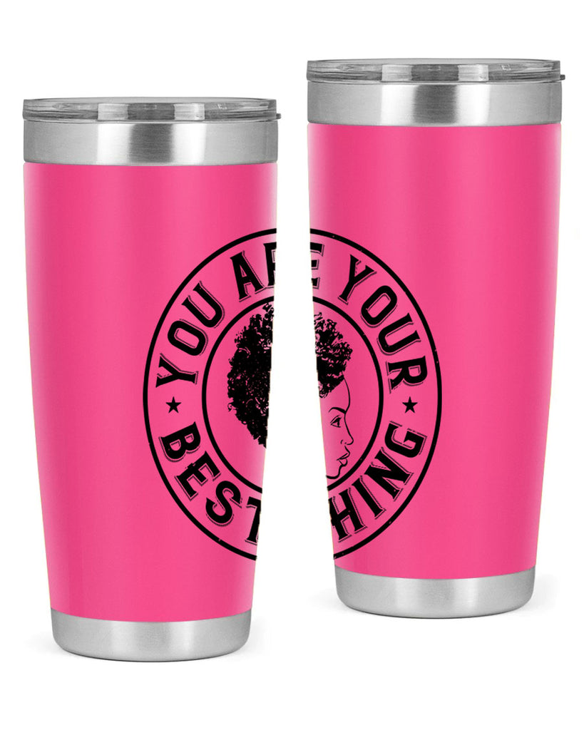 You are your best thing Style 42#- afro- Tumbler