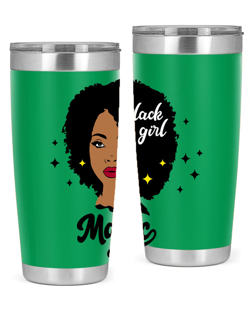 black girl magic 20#- women-girls- Tumbler