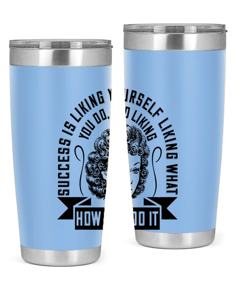 Success is liking yourself liking what you do and liking how you do it Style 16#- afro- Tumbler