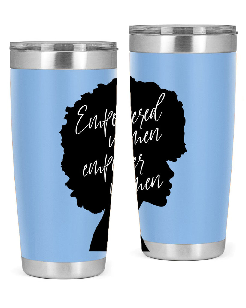 empowered women empower women 3#- women-girls- Tumbler