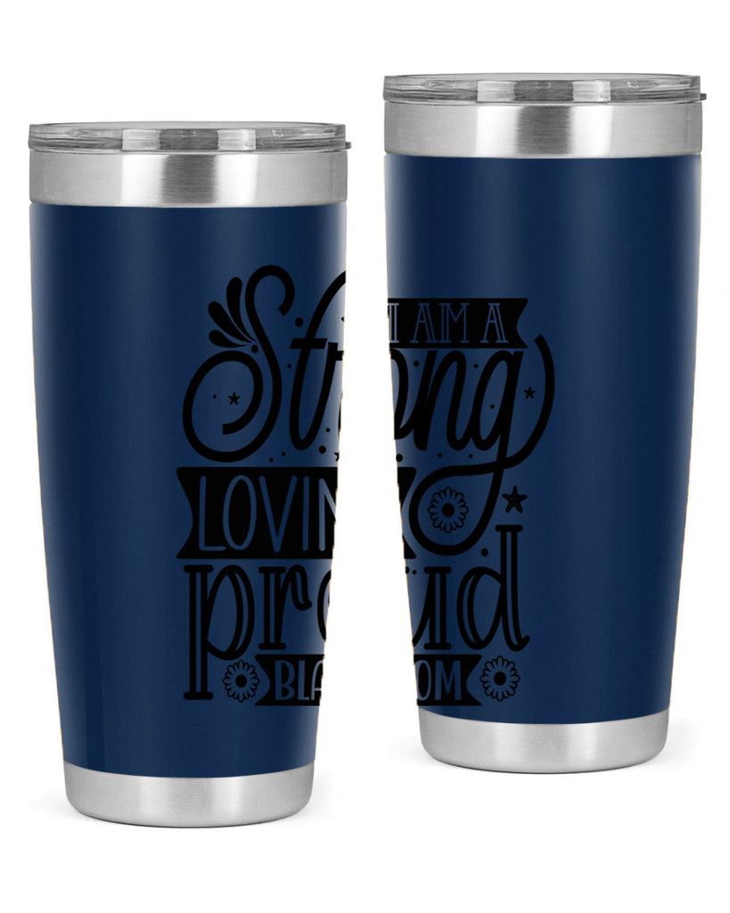 I am a strong loving proud black mom Style 35#- women-girls- Tumbler
