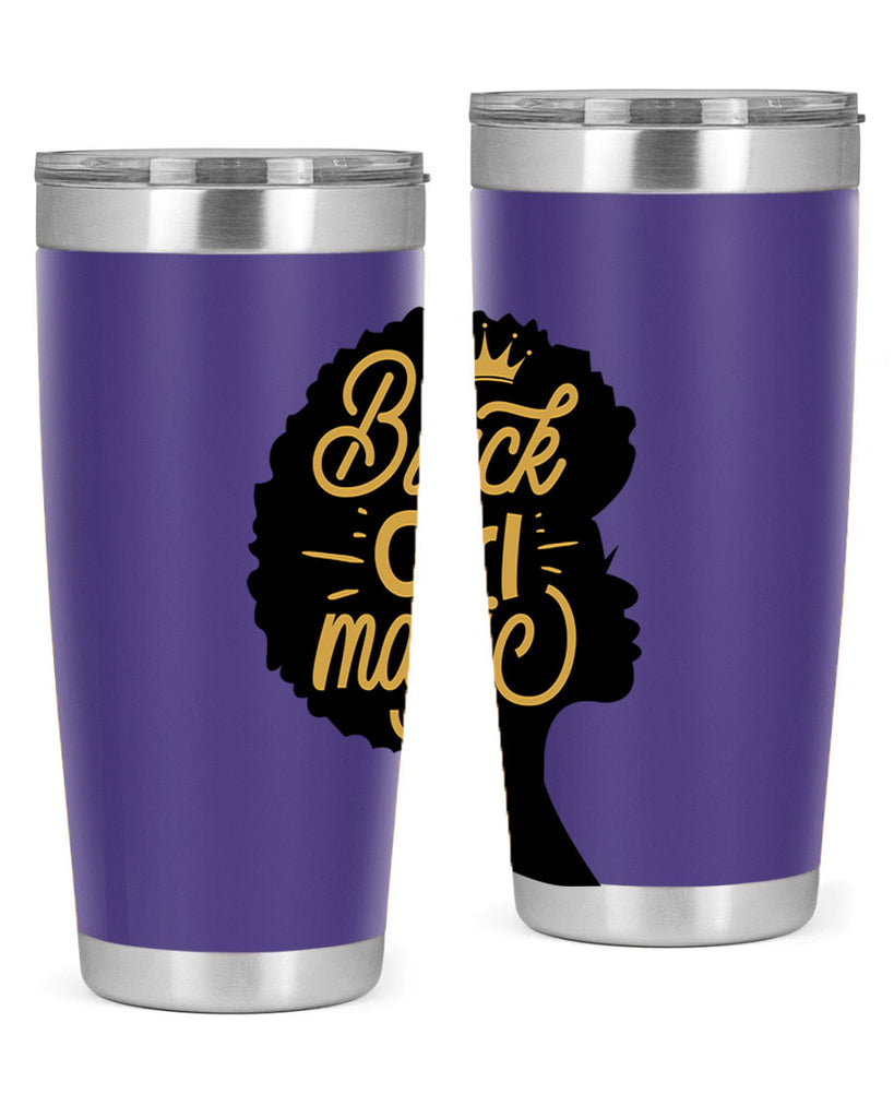 Black Girl magic copy Style 60#- women-girls- Tumbler