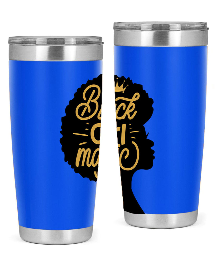 Black Girl magic copy Style 60#- women-girls- Tumbler