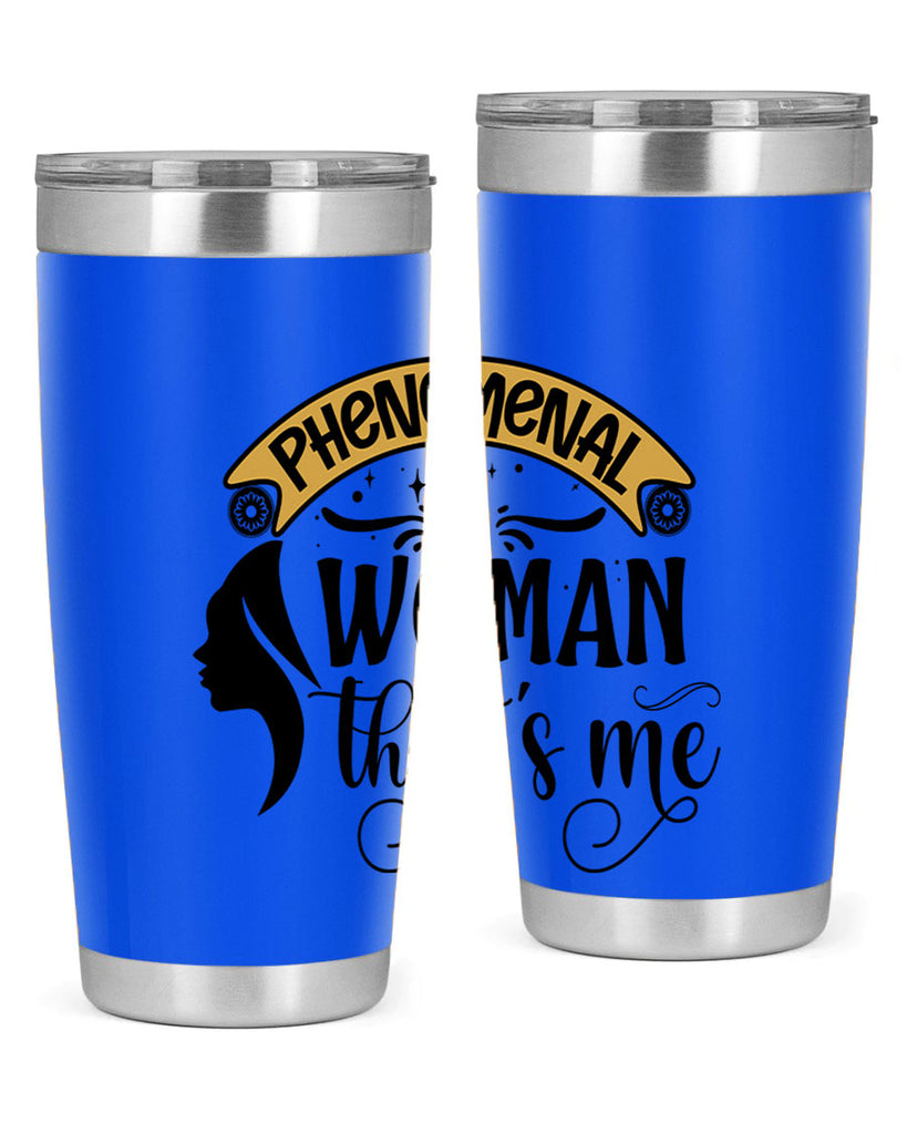 Phenomenal woman thats me Style 15#- women-girls- Tumbler