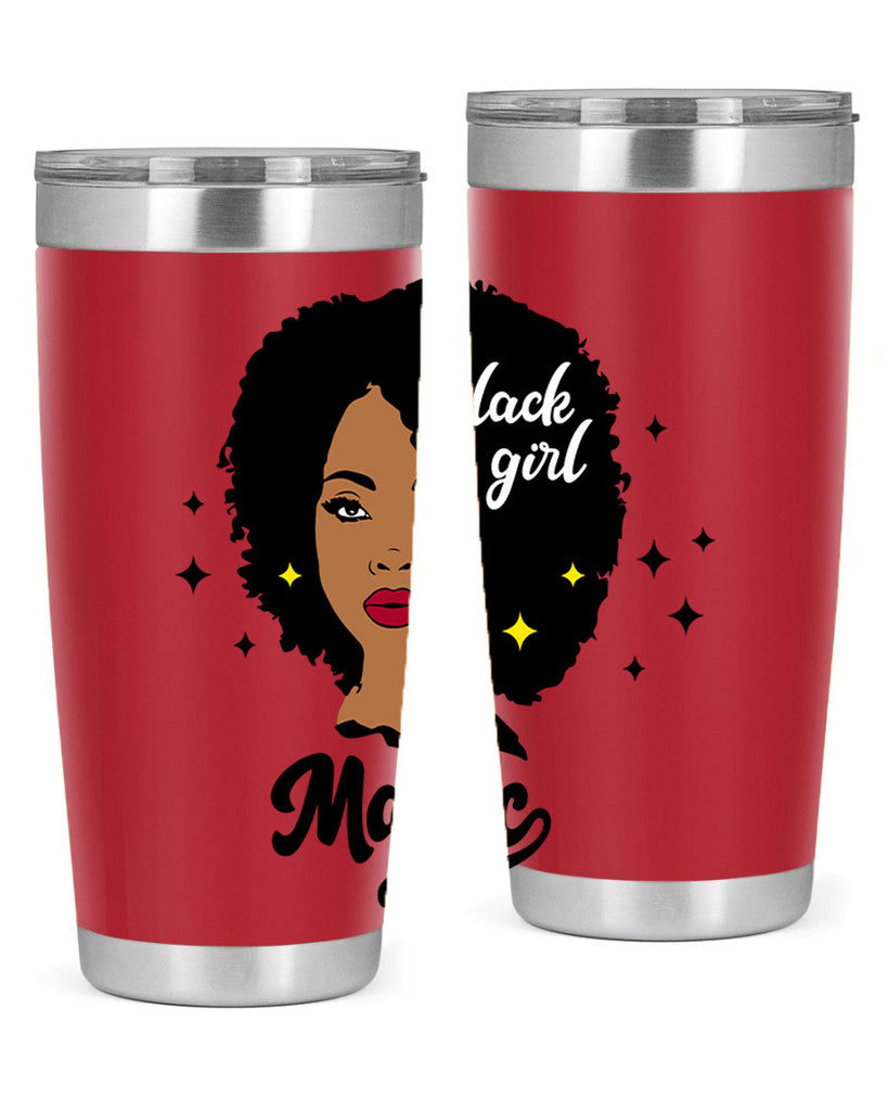 black girl magic 20#- women-girls- Tumbler