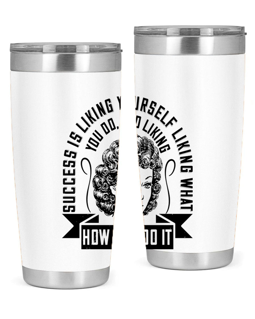 Success is liking yourself liking what you do and liking how you do it Style 16#- afro- Tumbler