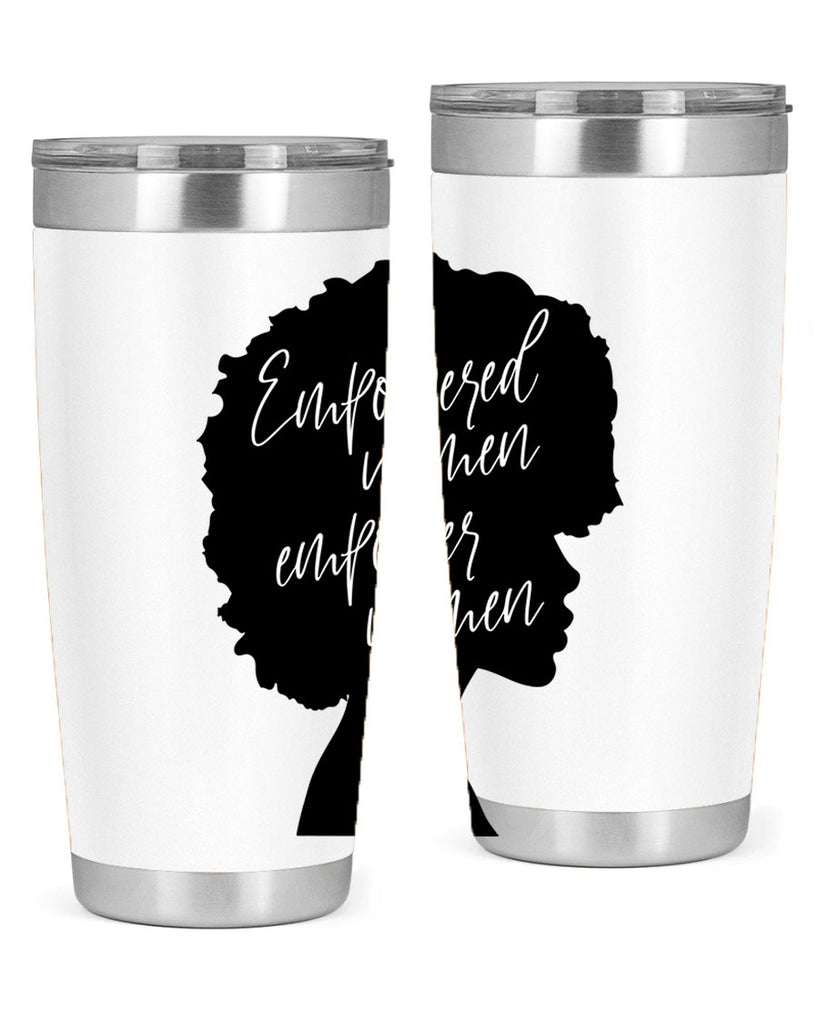 empowered women empower women 3#- women-girls- Tumbler