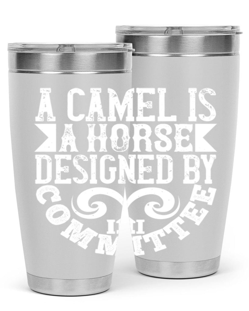 A camel is a horse designed by committee Style 50#- architect- tumbler