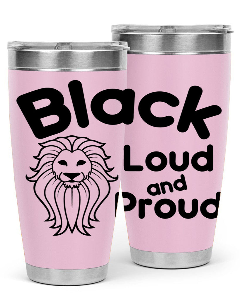 black loud and proud Style 57#- women-girls- Tumbler