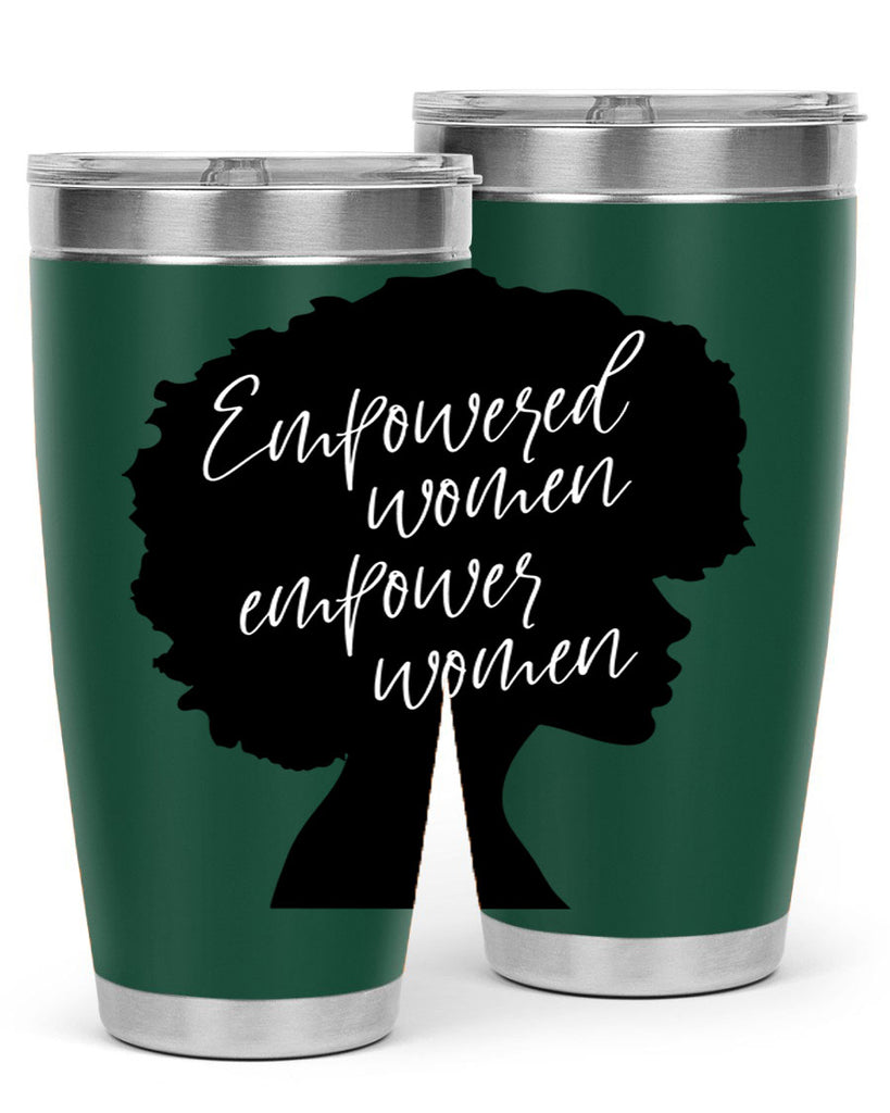 empowered women empower women 3#- women-girls- Tumbler