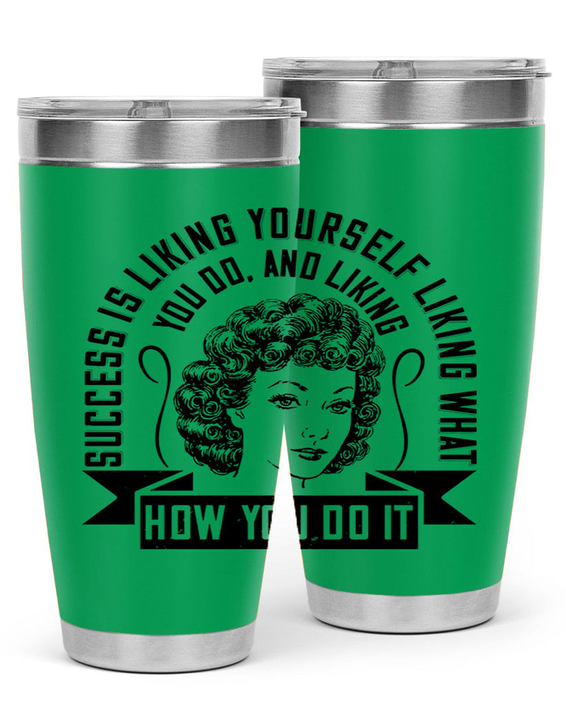 Success is liking yourself liking what you do and liking how you do it Style 16#- afro- Tumbler