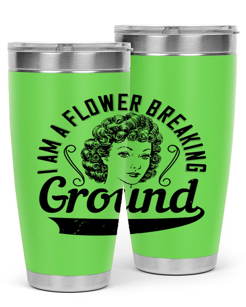 I am a flower breaking ground Style 32#- afro- Tumbler