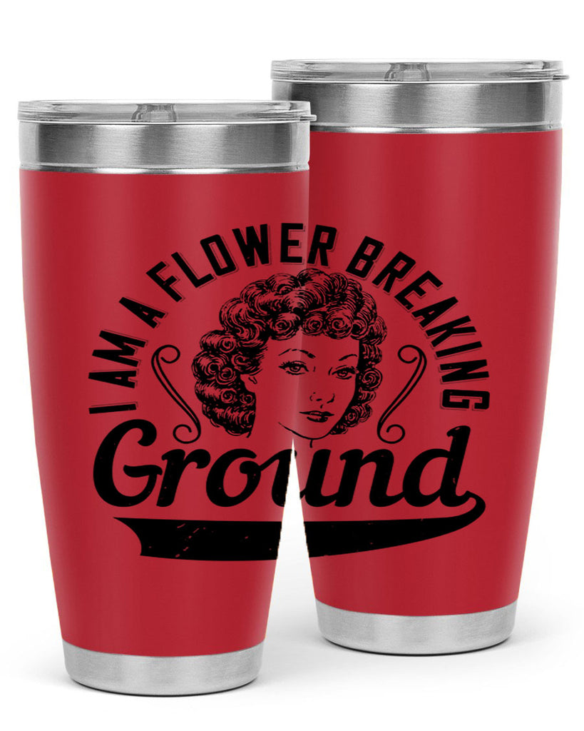 I am a flower breaking ground Style 32#- afro- Tumbler