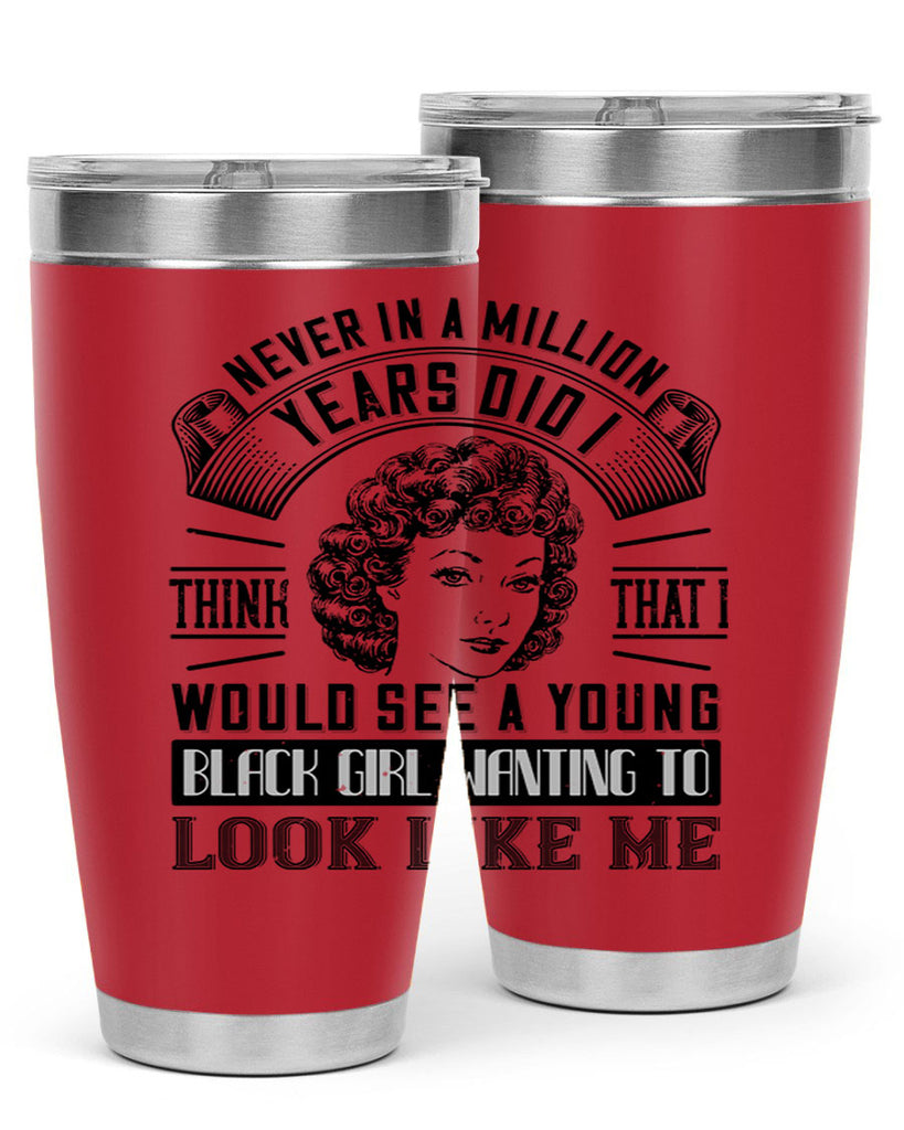 Never in a million years did I think that I would see a young black girl wanting 19#- afro- Tumbler