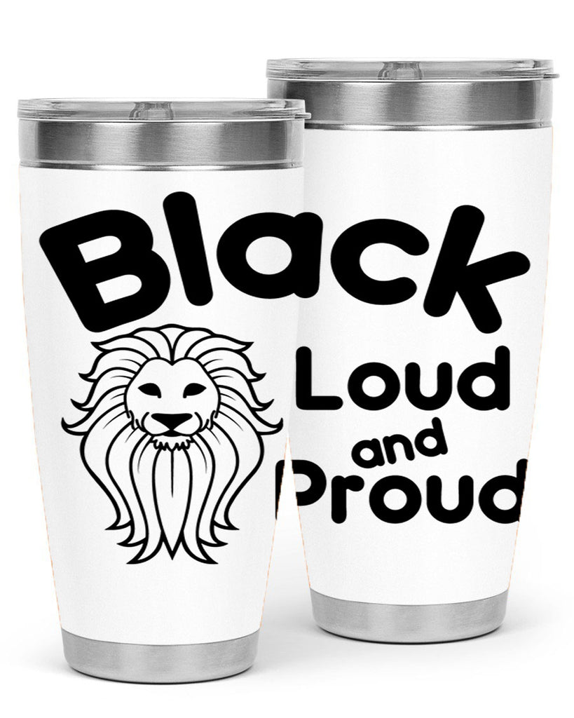 black loud and proud Style 57#- women-girls- Tumbler
