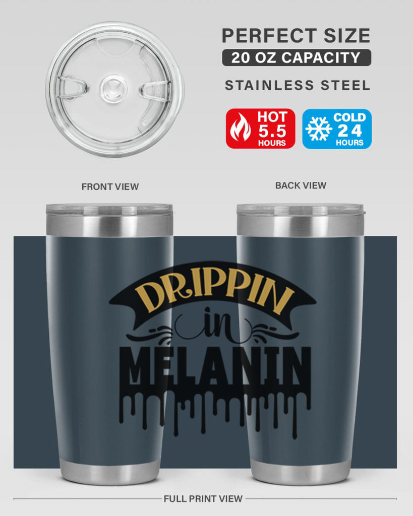 Drippin in melanin Style 41#- women-girls- Tumbler