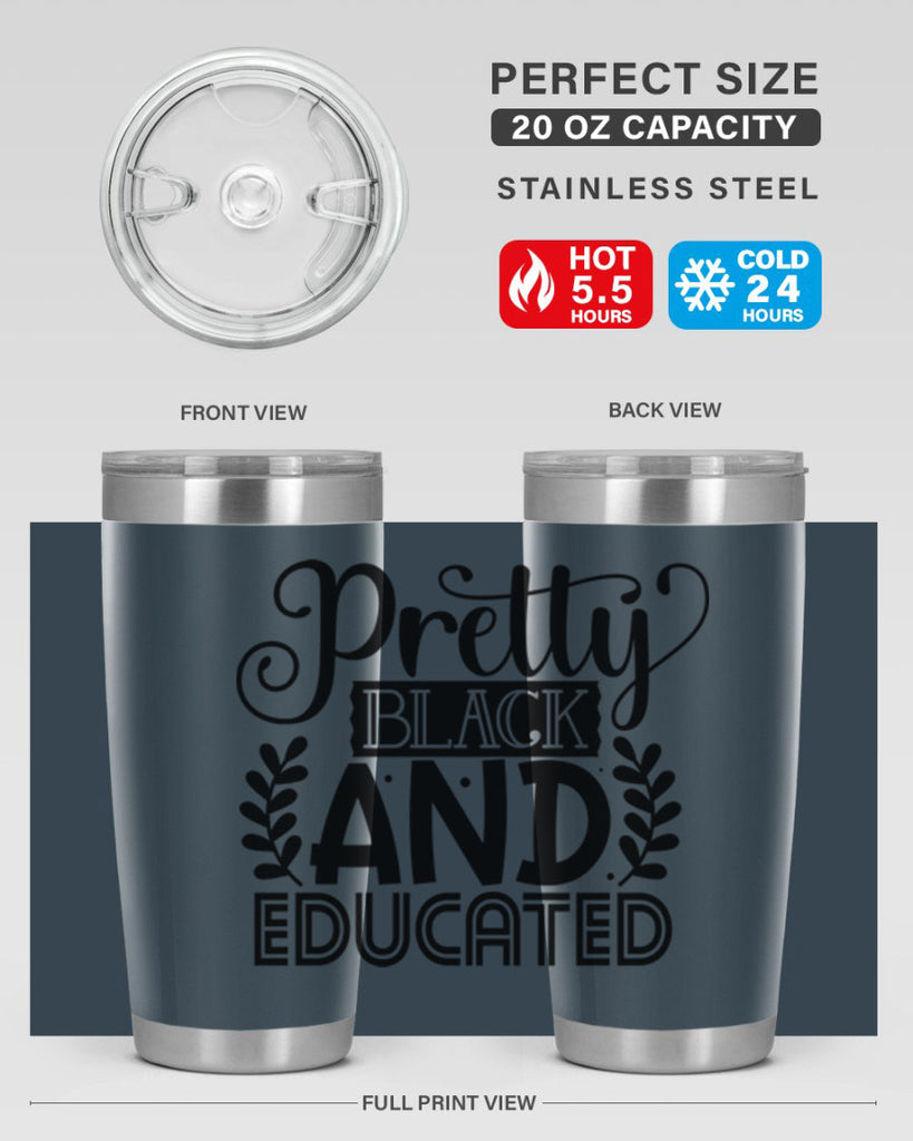 Pretty black and educated Style 11#- women-girls- Tumbler